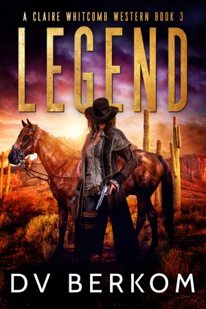 [Claire Whitcomb Western 03] • Legend